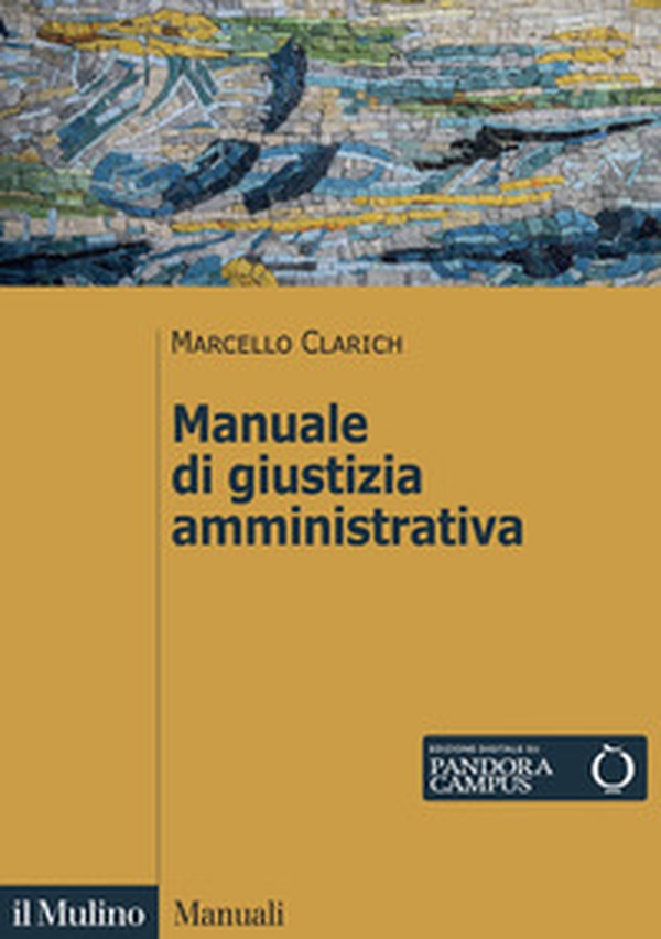 Manuale di giustizia amministrativa - Librerie.coop Manuale di giustizia amministrativa - Librerie.coop