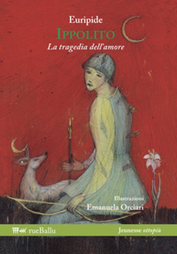 Ippolito. La tragedia dell'amore - Librerie.coop Ippolito. La tragedia dell'amore - Librerie.coop