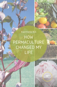 How permaculture changed my life - Librerie.coop
