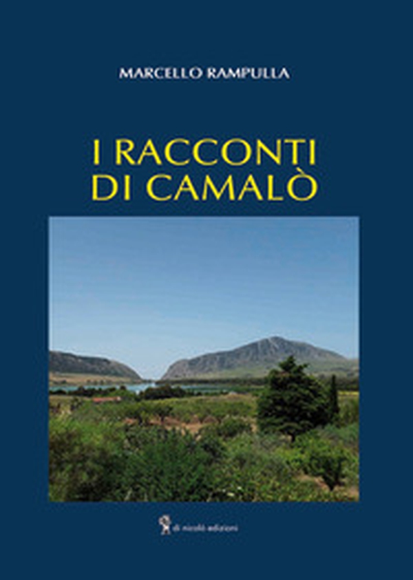 I racconti di Camalò - Librerie.coop I racconti di Camalò - Librerie.coop