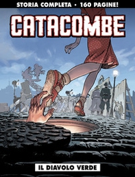 Il diavolo verde. Catacombe - Vol. 1 - Librerie.coop