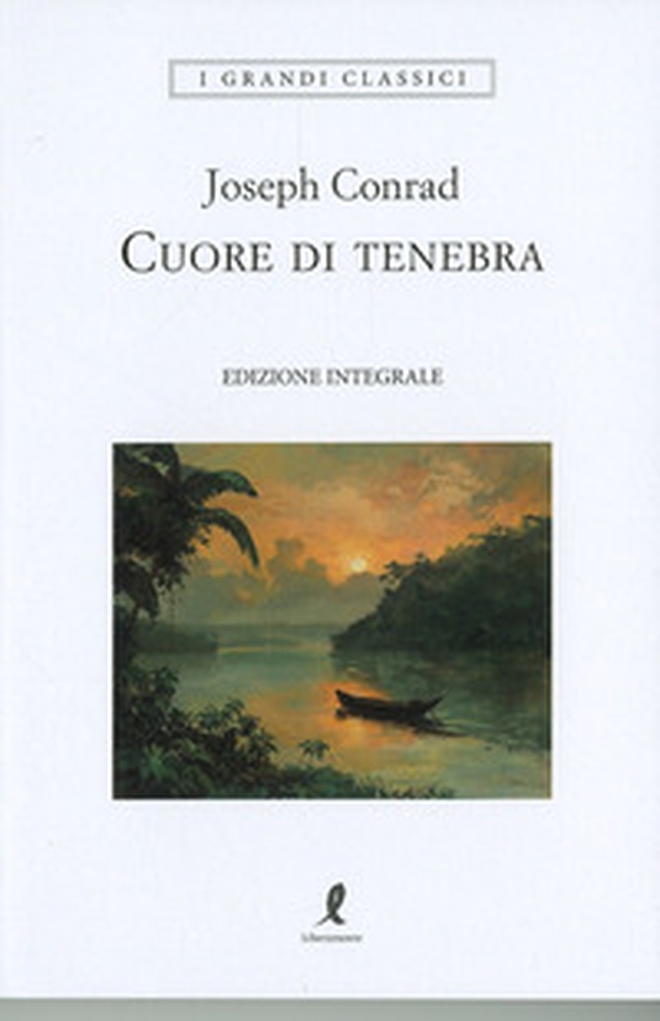 Cuore di Tenebra - Librerie.coop Cuore di Tenebra - Librerie.coop