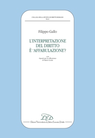 L’interpretazione del diritto è 'affabulazione'? - Librerie.coop