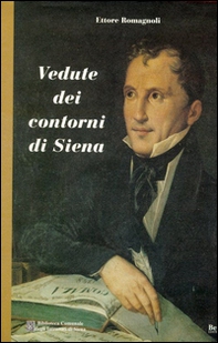 Vedute dei contorni di Siena - Librerie.coop