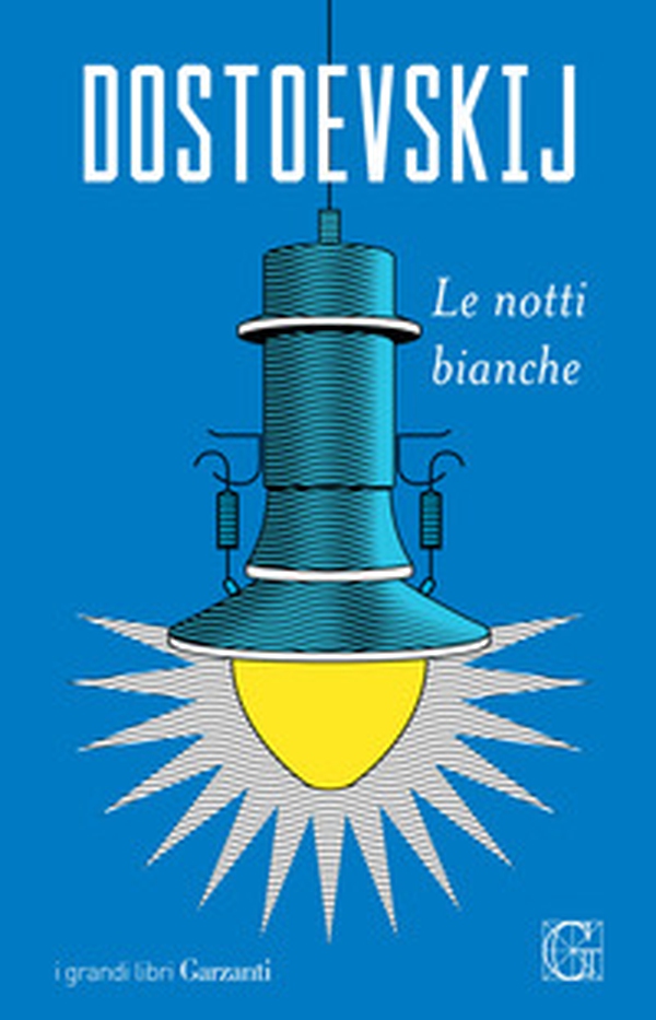 Le notti bianche - Librerie.coop Le notti bianche - Librerie.coop