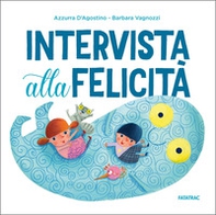 Intervista alla felicità - Librerie.coop