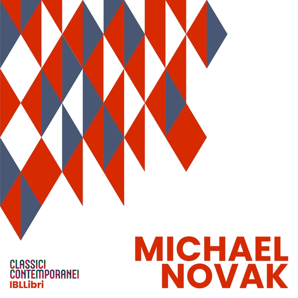 Michael Novak - Librerie.coop Michael Novak - Librerie.coop