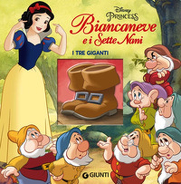 I tre giganti. Biancaneve e i sette nani. Disney princess - Librerie.coop I tre giganti. Biancaneve e i sette nani. Disney princess - Librerie.coop