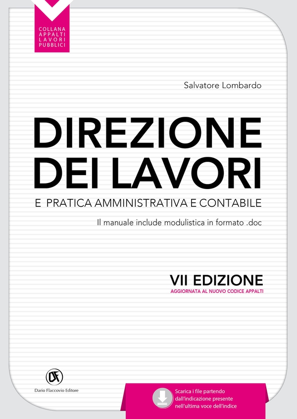 Direzione dei lavori pubblici e pratica amministrativa e contabile - Librerie.coop Direzione dei lavori pubblici e pratica amministrativa e contabile - Librerie.coop