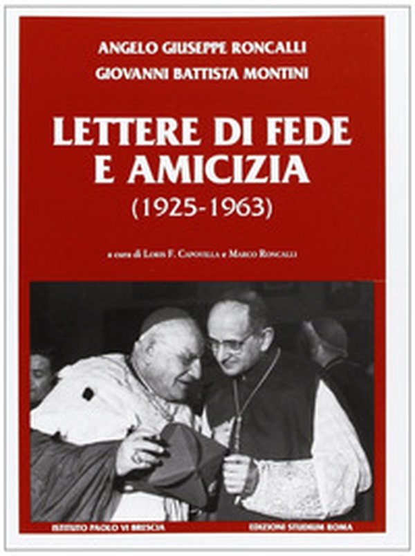 Lettere di fede e amicizia (1925-1963) - Librerie.coop Lettere di fede e amicizia (1925-1963) - Librerie.coop