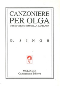 Canzoniere per Olga. Testo inglese a fronte - Librerie.coop