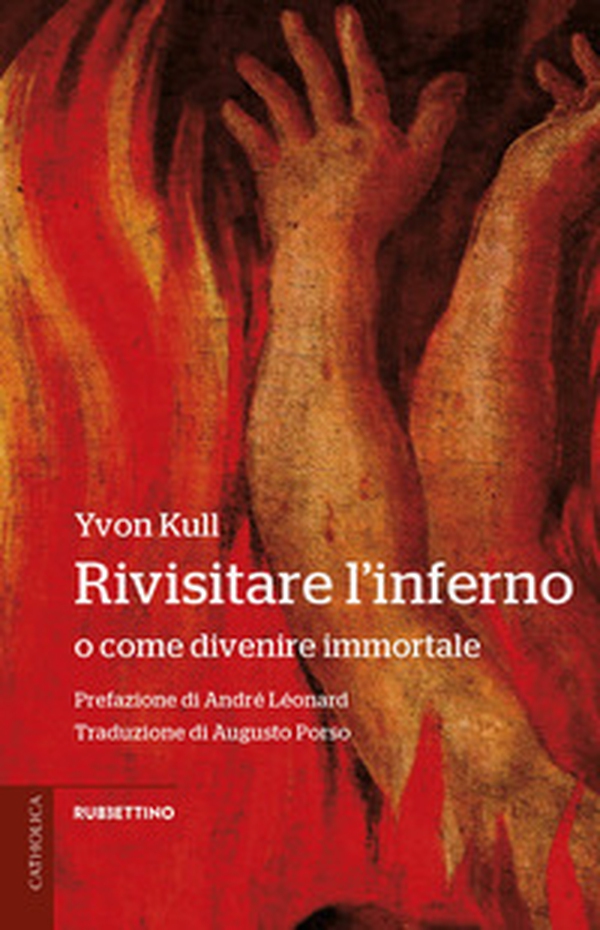 Rivisitare l'inferno. O come divenire immortale - Librerie.coop Rivisitare l'inferno. O come divenire immortale - Librerie.coop