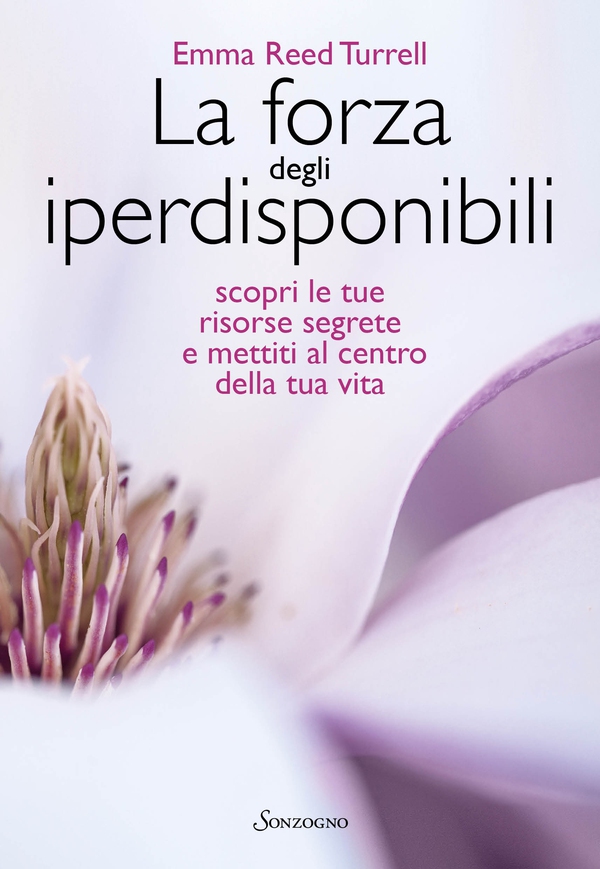 La forza degli iperdisponibili - Librerie.coop La forza degli iperdisponibili - Librerie.coop