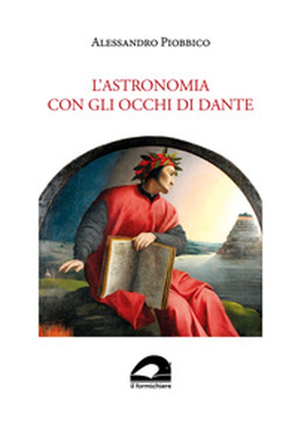 L'astronomia con gli occhi di Dante - Librerie.coop L'astronomia con gli occhi di Dante - Librerie.coop