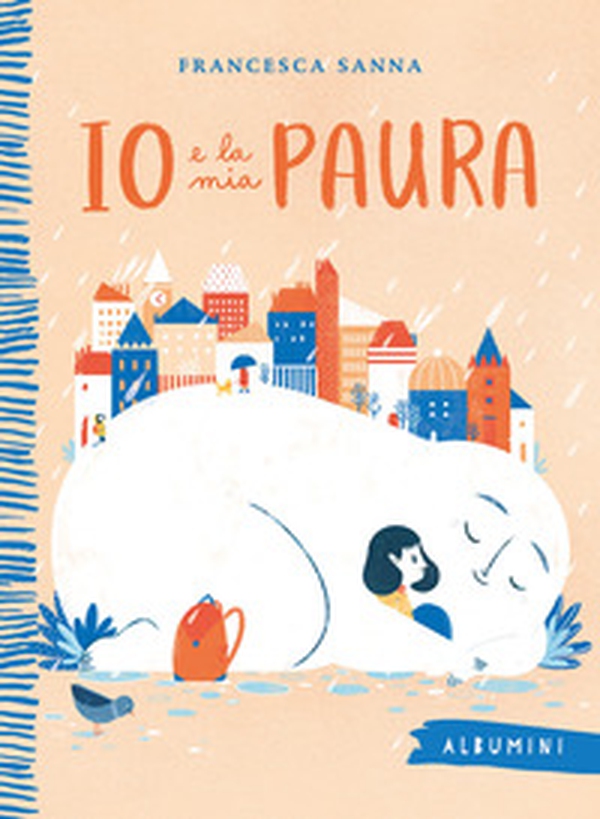 Io e la mia paura - Librerie.coop Io e la mia paura - Librerie.coop