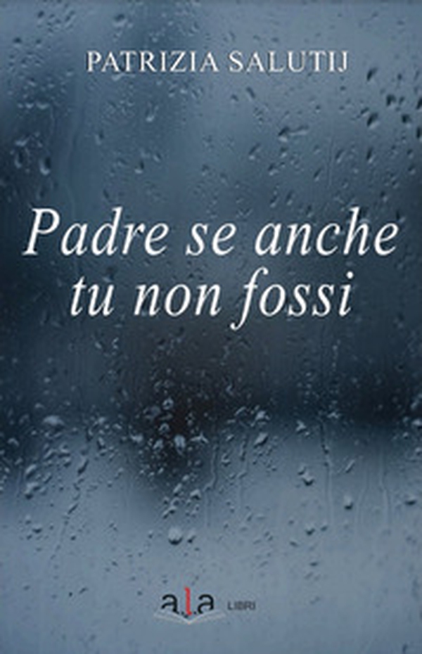 Padre se anche tu non fossi - Librerie.coop Padre se anche tu non fossi - Librerie.coop