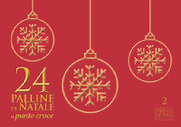 24 palline di Natale a punto croce - Librerie.coop 24 palline di Natale a punto croce - Librerie.coop