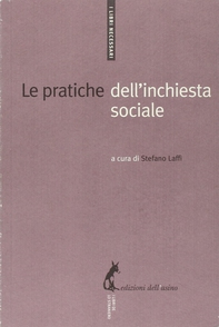 Le pratiche dell’inchiesta sociale - Librerie.coop Le pratiche dell’inchiesta sociale - Librerie.coop