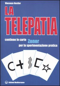 La telepatia. Fenomenologia, ipotesi - Librerie.coop