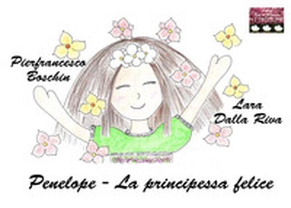 Penelope. La principessa felice - Librerie.coop Penelope. La principessa felice - Librerie.coop