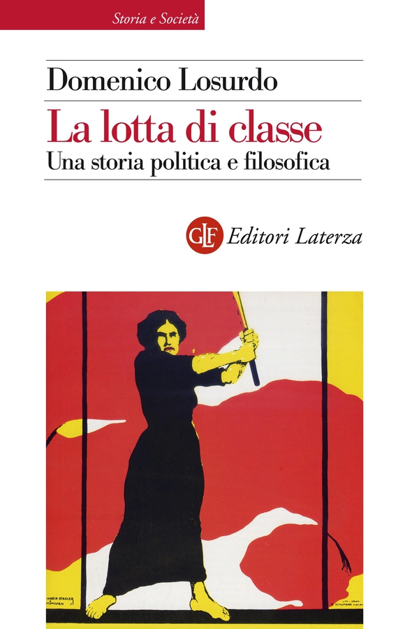 La lotta di classe - Librerie.coop La lotta di classe - Librerie.coop