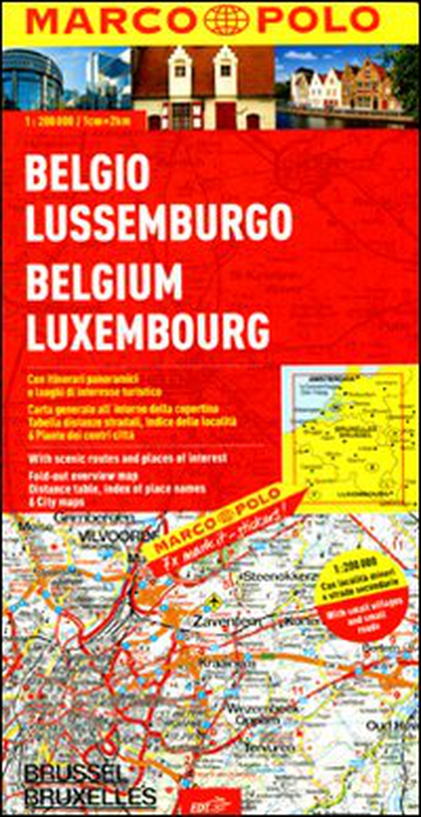 Belgio, Lussemburgo 1:200.000 - Librerie.coop Belgio, Lussemburgo 1:200.000 - Librerie.coop