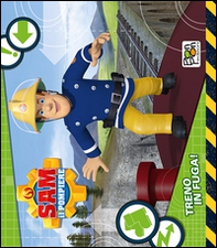 Treno in fuga! Sam il pompiere - Librerie.coop