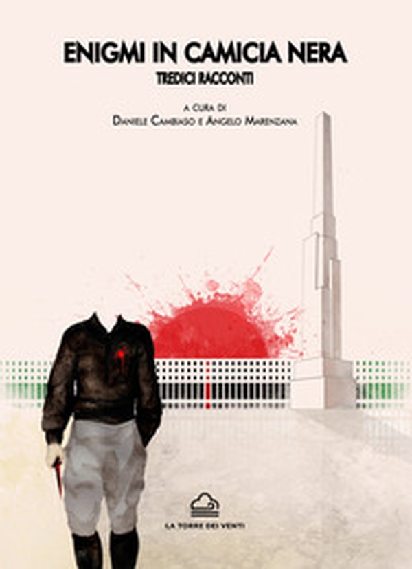Enigmi in camicia nera. Tredici racconti - Librerie.coop Enigmi in camicia nera. Tredici racconti - Librerie.coop