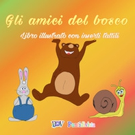 Gli amici del bosco - Librerie.coop