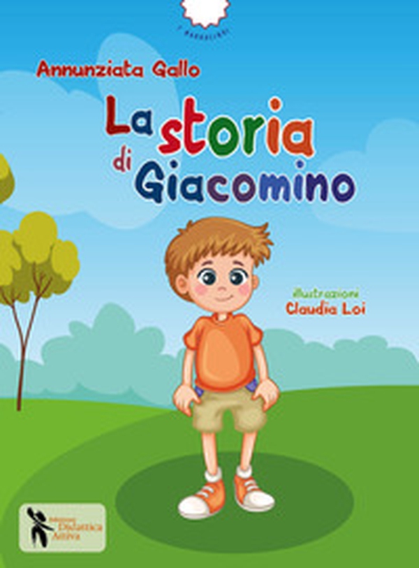 La storia di Giacomino - Librerie.coop La storia di Giacomino - Librerie.coop