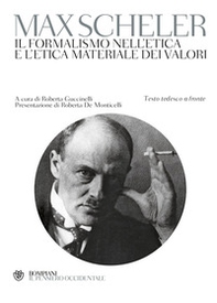 Il formalismo nell'etica e l'etica materiale dei valori. Testo tedesco a fronte - Librerie.coop Il formalismo nell'etica e l'etica materiale dei valori. Testo tedesco a fronte - Librerie.coop