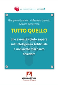 Tutto quello che vorreste sapere sull'Intelligenza Artificiale e non avete mai osato chiedere. Quattro lezioni - Librerie.coop