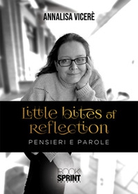 Little bites of reflection. Pensieri e parole - Librerie.coop