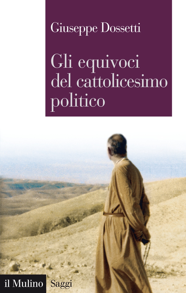 Gli equivoci del cattolicesimo politico - Librerie.coop Gli equivoci del cattolicesimo politico - Librerie.coop