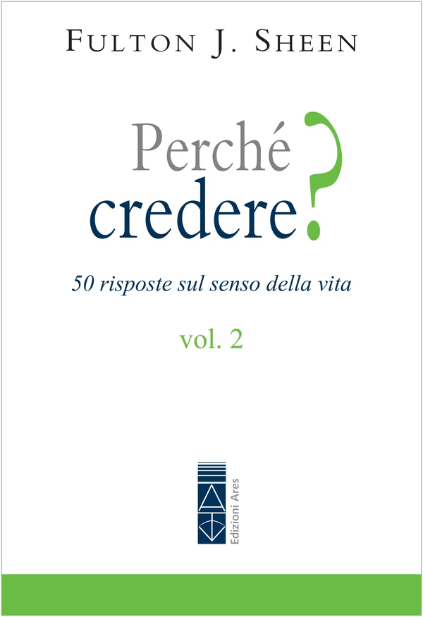 Perché credere? Vol. 2 - Librerie.coop Perché credere? Vol. 2 - Librerie.coop