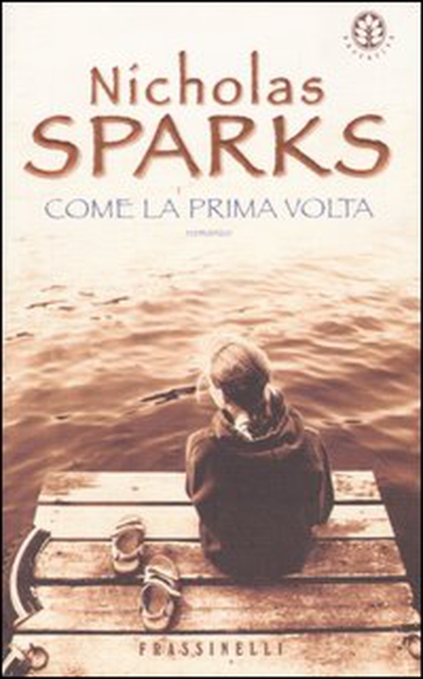 Come la prima volta - Librerie.coop Come la prima volta - Librerie.coop