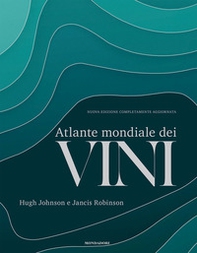 Atlante mondiale dei vini - Librerie.coop