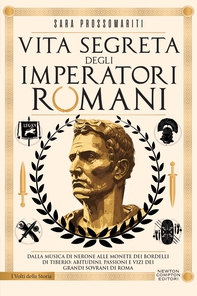 Vita segreta degli imperatori romani - Librerie.coop