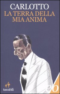 La terra della mia anima - Librerie.coop