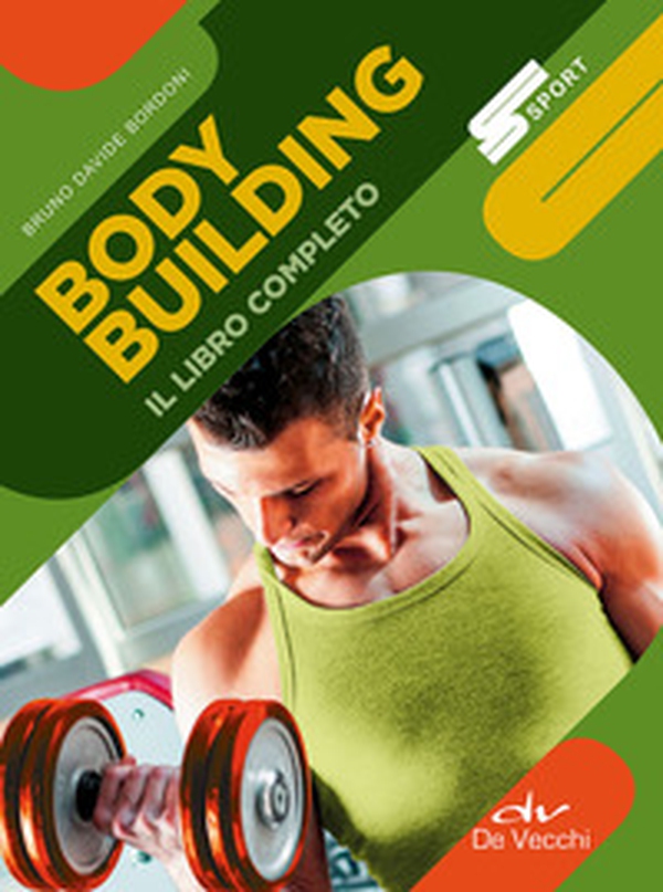 Body building. Il libro completo - Librerie.coop Body building. Il libro completo - Librerie.coop