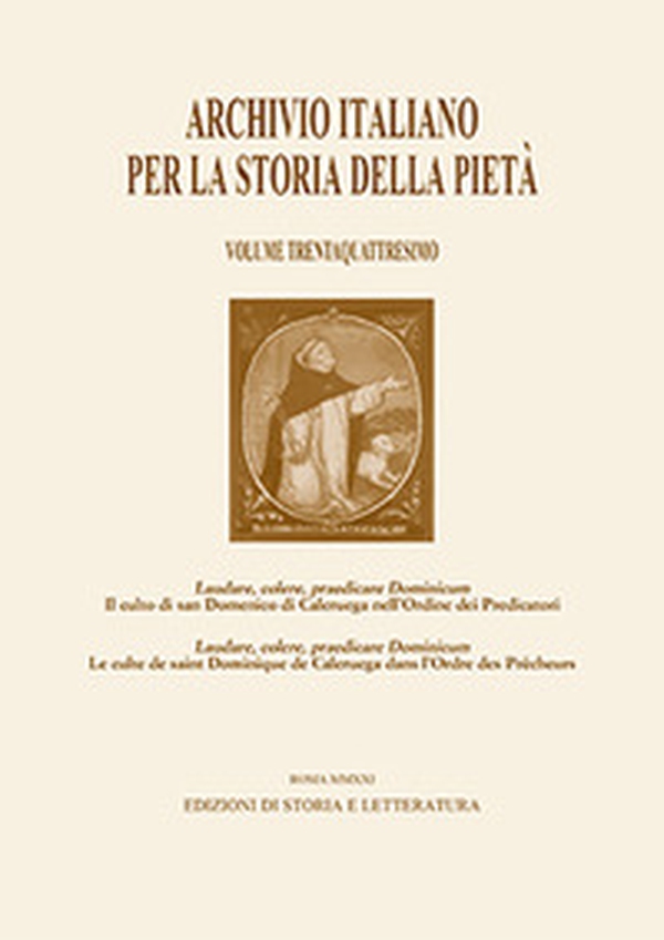Archivio italiano per la storia della pietà. Ediz. italiana e inglese - Vol. 34 - Librerie.coop Archivio italiano per la storia della pietà. Ediz. italiana e inglese - Vol. 34 - Librerie.coop