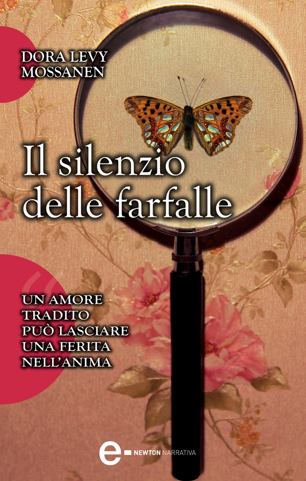 Il silenzio delle farfalle - Librerie.coop Il silenzio delle farfalle - Librerie.coop