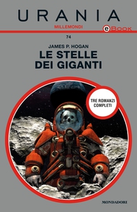 Le stelle dei giganti (Urania) - Librerie.coop