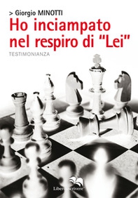 Ho inciampato nel respiro di «Lei» - Librerie.coop Ho inciampato nel respiro di «Lei» - Librerie.coop
