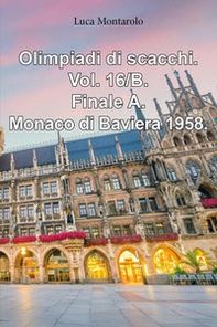 Olimpiadi di scacchi - Vol. 16\B - Librerie.coop