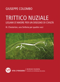 Trittico nuziale. Legami d'amore: per un disegno di civiltà - Vol. 3 - Librerie.coop Trittico nuziale. Legami d'amore: per un disegno di civiltà - Vol. 3 - Librerie.coop