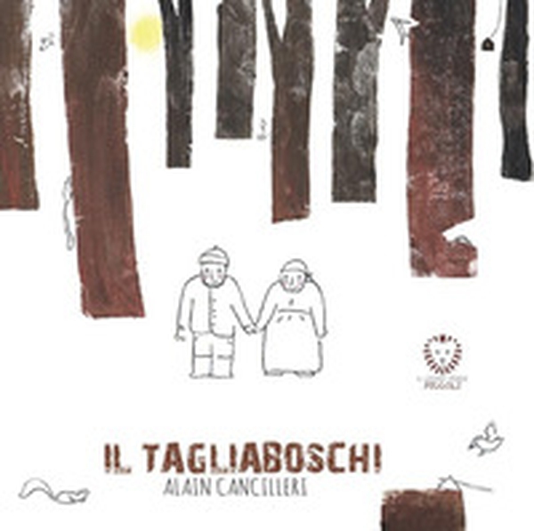 Il tagliaboschi - Librerie.coop Il tagliaboschi - Librerie.coop