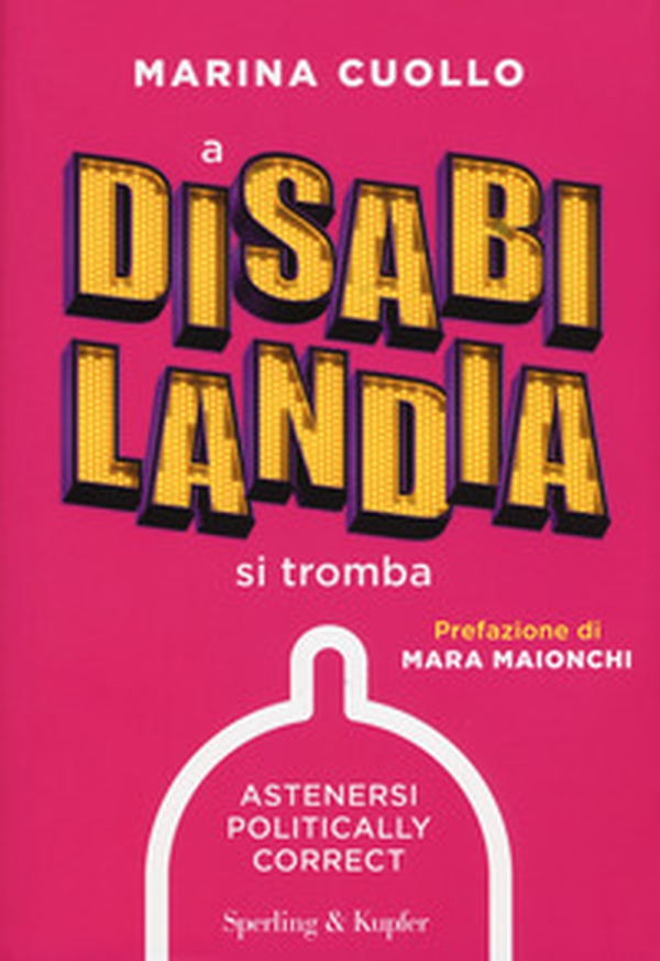 A Disabilandia si tromba - Librerie.coop A Disabilandia si tromba - Librerie.coop