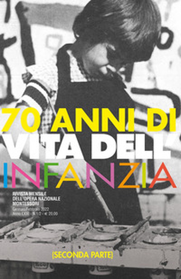 70 anni di «Vita dell'infanzia» - Librerie.coop 70 anni di «Vita dell'infanzia» - Librerie.coop