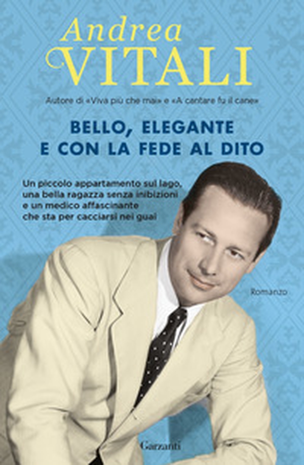 Bello, elegante e con la fede al dito - Librerie.coop Bello, elegante e con la fede al dito - Librerie.coop
